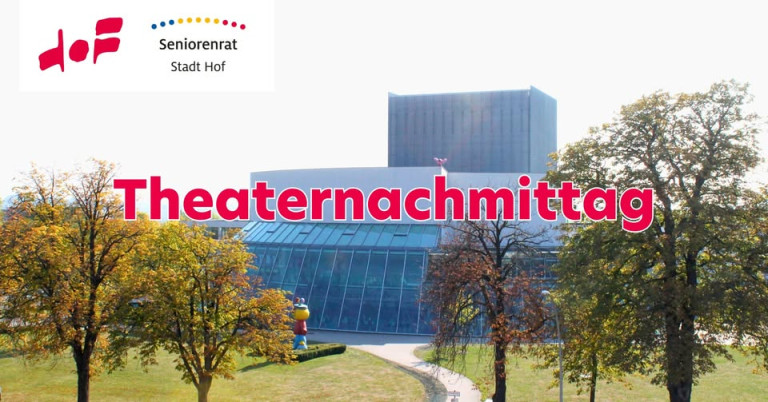 Seniorenrat Hof Theater
